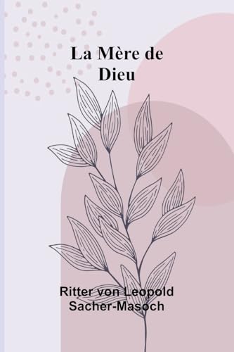 La Mère de Dieu von Alpha Edition