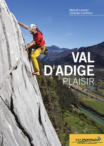 Val D'Adige plaisir (Arrampicata)