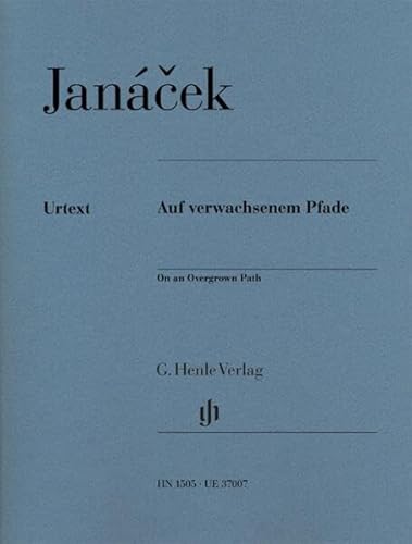 Auf verwachsenem Pfade; Klavier zu zwei Händen: Besetzung: Klavier zu zwei Händen (G. Henle Urtext-Ausgabe)