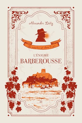 L'énigme Barberousse - le meurtre est dans le pré von TDO Editions