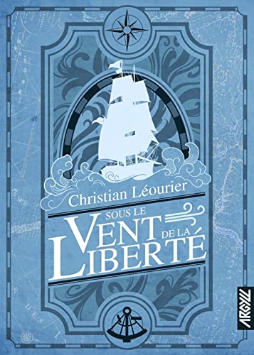 Sous le Vent de la liberté Sous le Vent de la liberté von ARGYLL