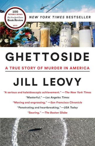 Ghettoside: A True Story of Murder in America von One World