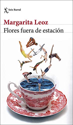 Flores fuera de estación (Biblioteca Breve, Band 1) von Seix Barral