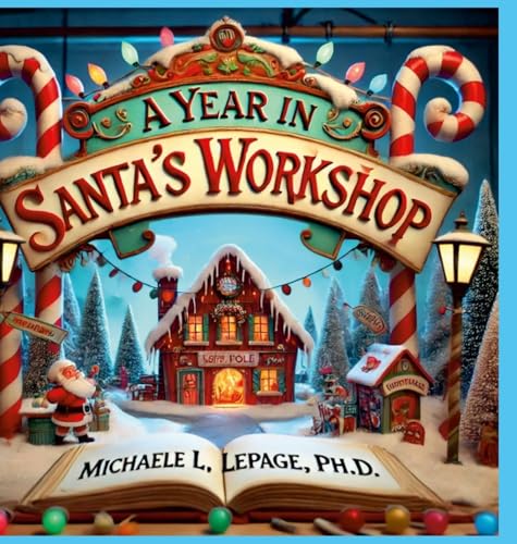 A Year in Santa's Workshop von Lulu.com