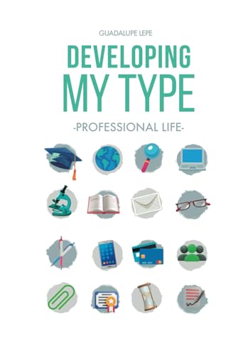 Developing my TYPE: Professional Life von Barker Publishing LLC