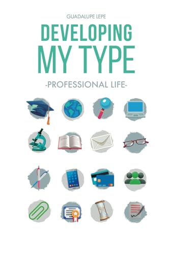 Developing my TYPE: Professional Life von Barker Publishing LLC