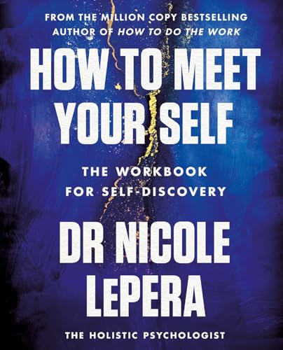 How to Meet Your Self: the million-copy bestselling author