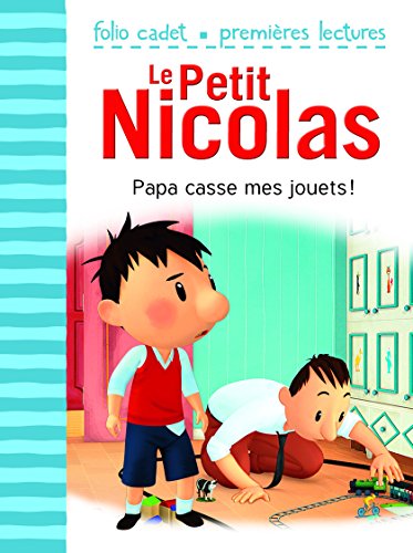 Le Petit Nicolas - Papa casse mes jouets ! von Gallimard Jeunesse