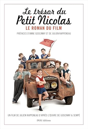 Le Roman du Film Le Tresor du Petit Nicolas
