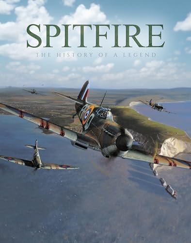 Spitfire: The History of a Legend von Sona Books