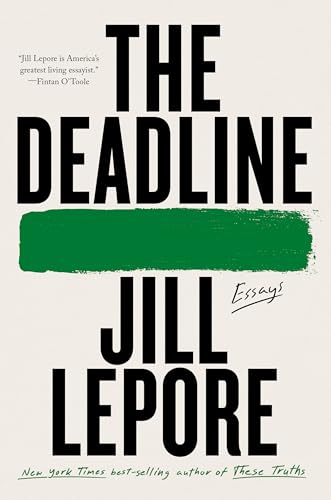 The Deadline: Essays von Liveright Publishing Corporation