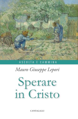 Sperare in Cristo (Ascolta e cammina) von Cantagalli