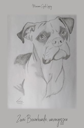 Zwei Boxerhunde, unvergessen von Rediroma-Verlag