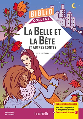 Bibliocollège - La Belle et la Bête et autres contes: Bibliocollège - La Belle et la Bête et autres contes - n° 68 von HACHETTE EDUC