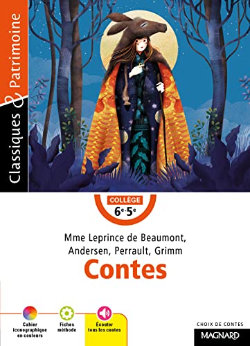 Contes Mme Leprince de Beaumont, Andersen, Perrault, Grimm - Classiques et Patrimoine von MAGNARD