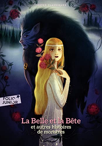 La Belle et la Bête et autres histoires de monstres von GALLIMARD JEUNE