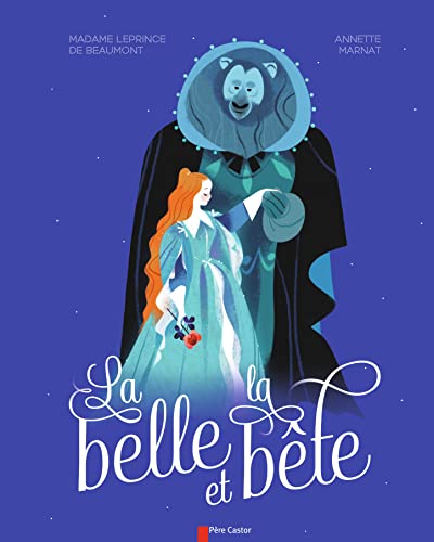 La Belle et la Bête von PERE CASTOR