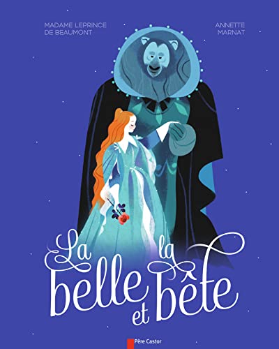 La Belle et la Bête La Belle et la Bête von PERE CASTOR