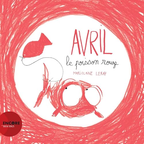 Avril, le poisson rouge von ACTES SUD