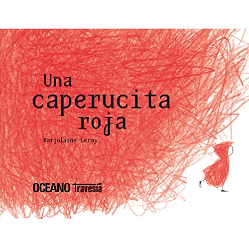 Una Caperucita Roja: Una caperucita que no se deja intimidar fácilmente (Los álbumes)