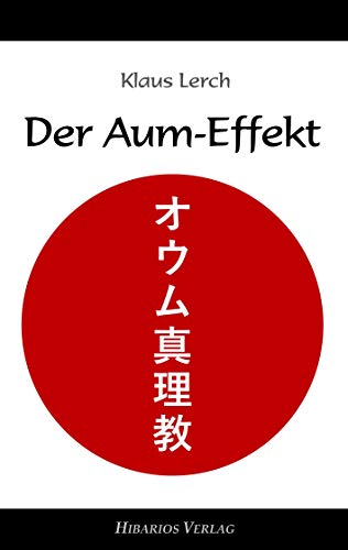Der Aum-Effekt: Moralische Panik in Japan