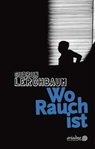 Wo Rauch ist (Ariadne)