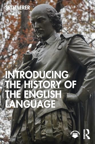 Introducing the History of the English Language von Routledge
