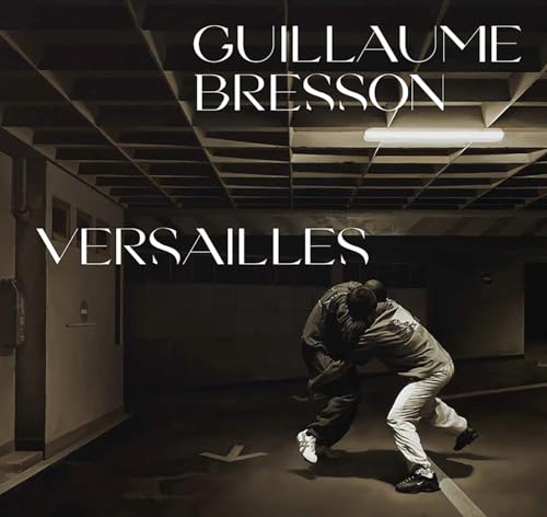 GUILLAUME BRESSON VERSAILLES GUILLAUME BRESSON VERSAILLES von IN FINE