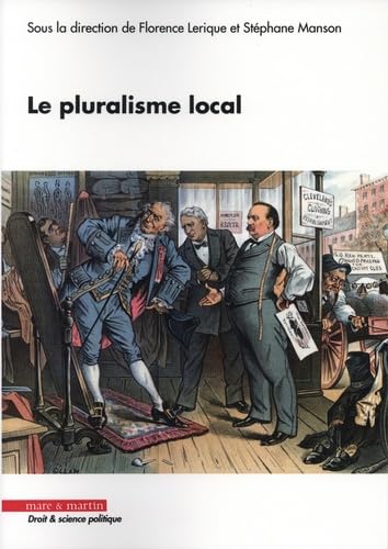 Le pluralisme local Le pluralisme local von MARE MARTIN