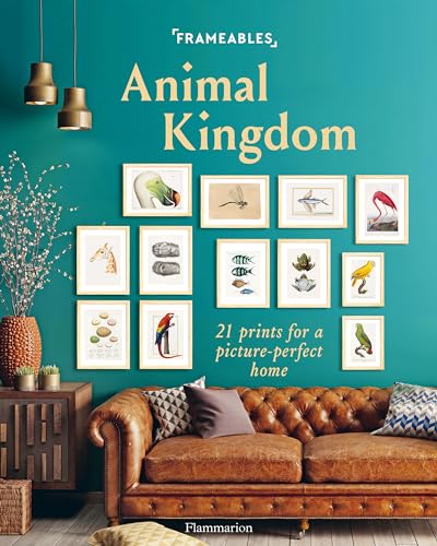 Animal Kingdom: 21 Prints for a Picture-perfect Home (Frameables)