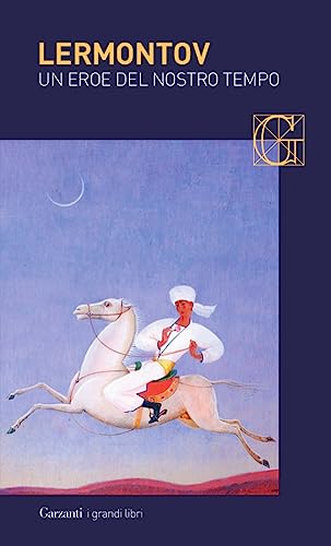 Un eroe del nostro tempo e altre prose (I grandi libri, Band 462)