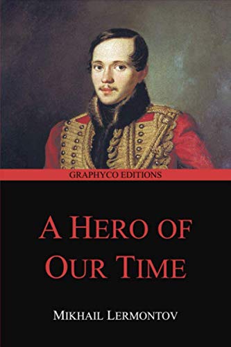 A Hero of Our Time (Graphyco Editions)