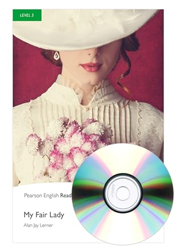 Level 3: My Fair Lady Book and MP3 Pack: Text in English (Pearson English Graded Readers) von Pearson Education