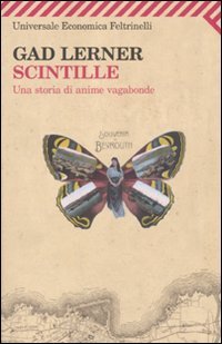 Scintille. Una storia di anime vagabonde (Universale economica, Band 2265)
