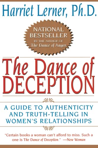 DANCE DECEPTION: A Guide to Authenticity and Truth-Telling in Women's Relationships