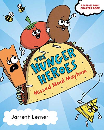 Missed Meal Mayhem (Volume 1) (The Hunger Heroes)