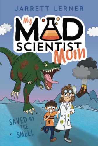 Saved by the Smell (My Mad Scientist Mom) von Aladdin