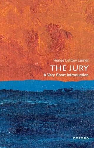 The Jury: A Very Short Introduction (Very Short Introductions) von Oxford University Press Inc