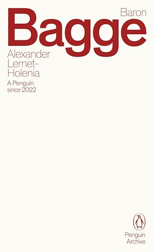 Baron Bagge: Alexander Lernet-Holenia (Penguin Archive) von Penguin