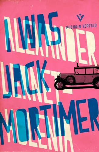 I Was Jack Mortimer (Pushkin Vertigo) von Pushkin Vertigo