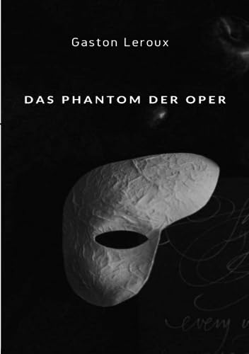Das Phantom der Oper (übersetzt) von ALEMAR S.A.S.