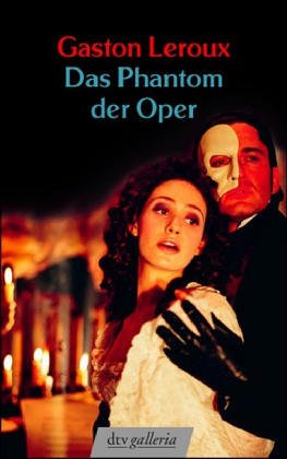 Das Phantom der Oper Das Phantom der Oper