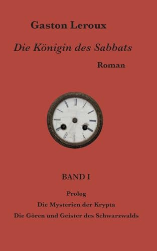 Die Königin des Sabbats: Band I Die Königin des Sabbats: Band I von Books on Demand