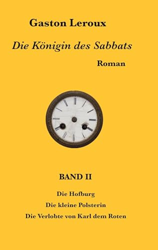 Die Königin des Sabbats: Band II Die Königin des Sabbats: Band II von BoD – Books on Demand