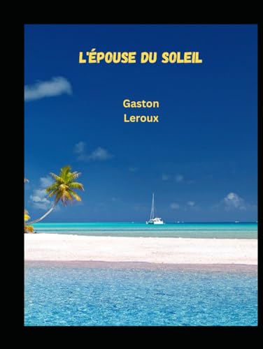 L'Épouse du soleil von Independently published