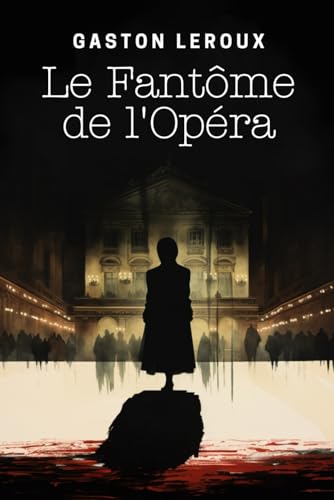 Le Fantôme de l'Opéra