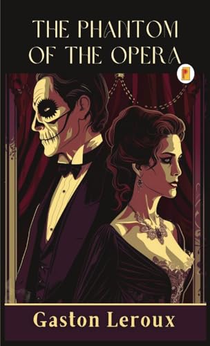 The Phantom of the Opera von Pages Planet Publishing
