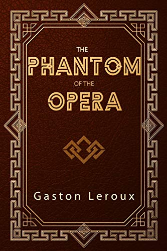 The Phantom of the Opera The Phantom of the Opera von Independently Published