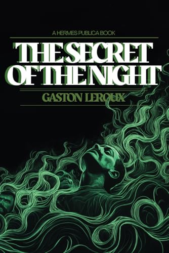 The Secret of the Night The Secret of the Night