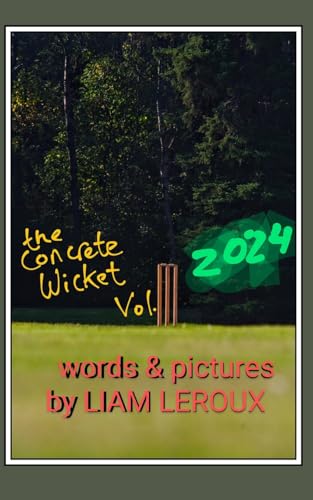 The Concrete Wicket Volume 3 von Blurb